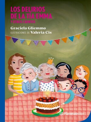cover image of Los delirios de la tía Emma y otros cuentos